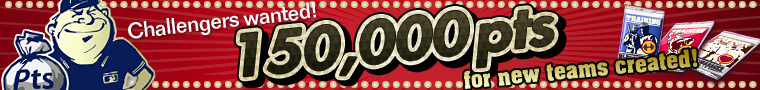 Challengers wanted! 150,000pts for new teams created!